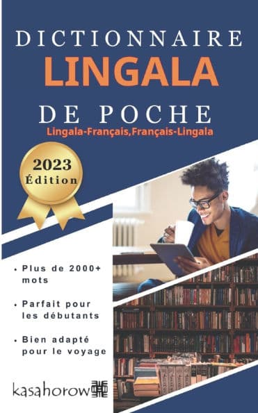Dictionnaire Lingala de Poche: Lingala-Français, Français-Lingala by Lingala Kasahorow