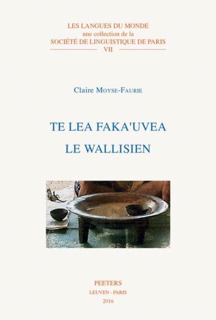 Te lea faka'uvea / Le wallisien by C Moyse-Faurie