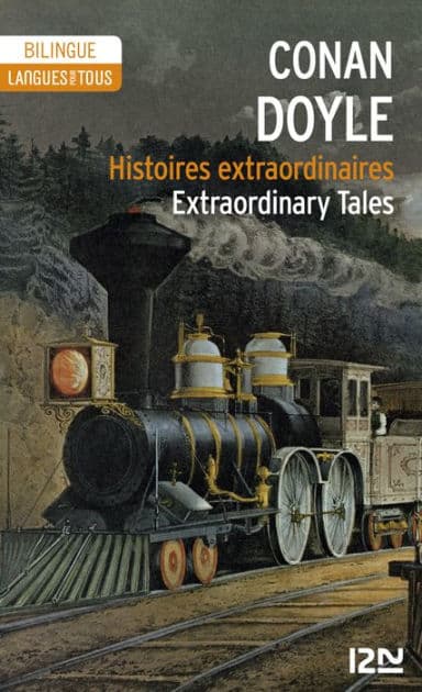 Bilingue français-anglais : Histoires extraordinaires / Extraordinary Tales by Arthur Conan Doyle