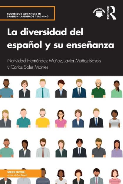 La diversidad del español y su enseñanza by Natividad Hernández Muñoz
