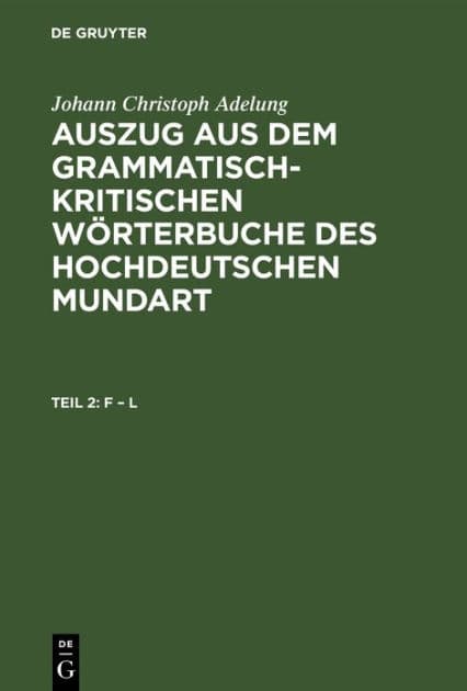 F - L by Johann Christoph Adelung
