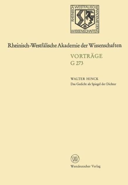 Das Gedicht als Spiegel der Dichter: Zur Geschichte des deutschen poetologischen Gedichts by Walter Hinck