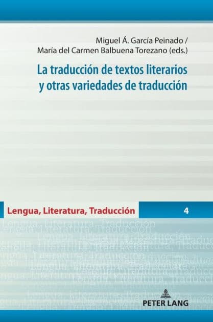 La traducción de textos literarios y otras variedades de traducción by Gerd Wotjak