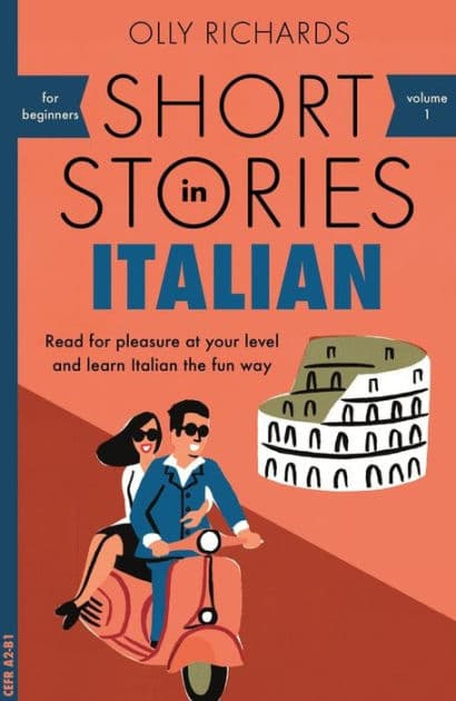 Short Stories in Italian for Beginners by Olly Richards