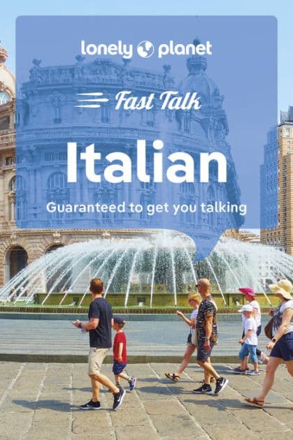 Lonely Planet Fast Talk Italian by Lonely Planet