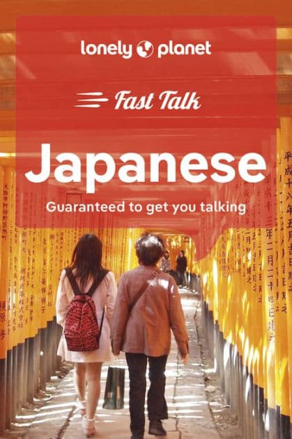 Lonely Planet Fast Talk Japanese by Lonely Planet