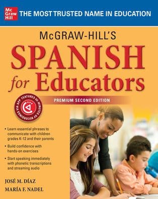 McGraw-Hill's Spanish for Educators, Premium Second Edition by Jose M. Diaz
