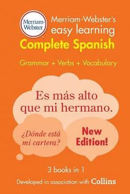 Merriam-Webster's Easy Learning Complete Spanish by Merriam-Webster