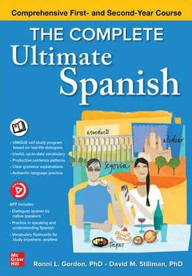 The Complete Ultimate Spanish: Comprehensive First- and Second-Year Course by Ronni L. Gordon