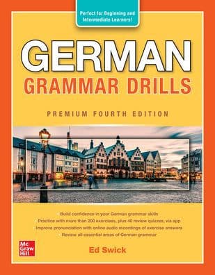 German Grammar Drills, Premium Fourth Edition by Ed Swick
