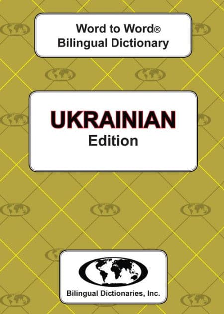 Ukrainian Word to Word Bilingual Dictionary by C MA Sesma