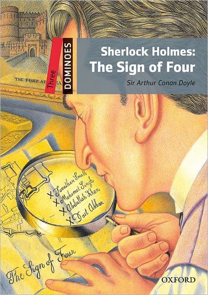 Dominoes, New Edition: Level 3: 1,000-Word VocabularySherlock Holmes: The Sign of Four by Oxford University Press