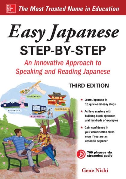 Easy Japanese Step-by-Step Third Edition by Gene Nishi