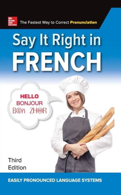 Say It Right in French, Third Edition by EPLS