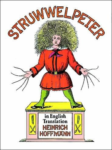 Struwwelpeter in English Translation by Heinrich Hoffmann