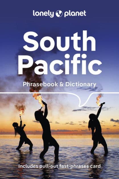 Lonely Planet South Pacific Phrasebook by Lonely Planet