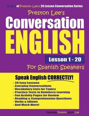 Preston Lee's Conversation English For Spanish Speakers Lesson 1 - 20 by Kevin Lee