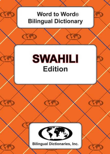 Swahili Word to Word Bilingual Dictionary by C MA Sesma
