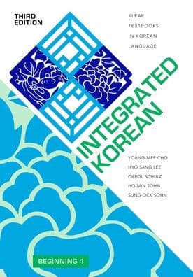 Integrated Korean: Beginning 1, Third Edition by Young-mee Yu Cho