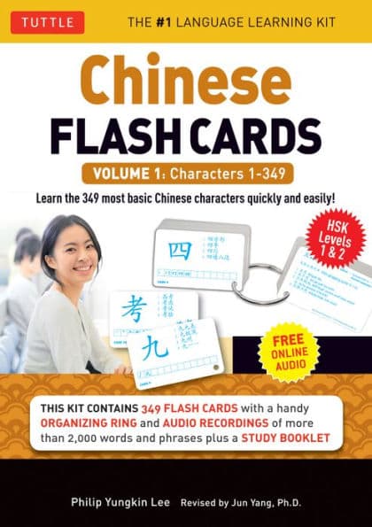Chinese Flash Cards Kit Volume 1: HSK Levels 1 & 2 Elementary Level: Characters 1-349 (Online Audio for each word Included) by Philip Yungkin Lee