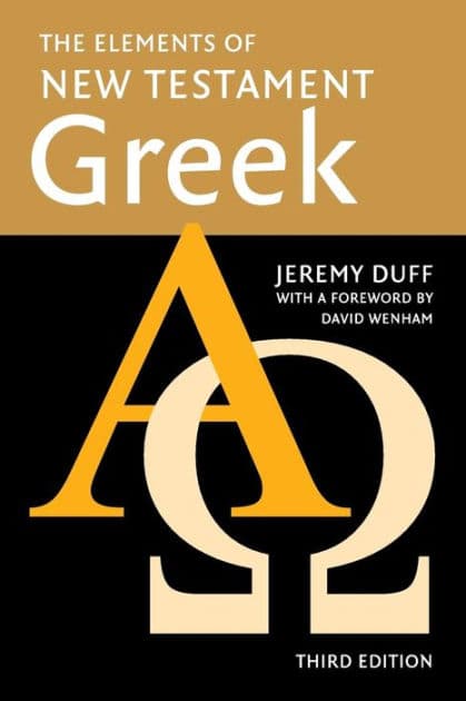 The Elements of New Testament Greek by Jeremy Duff