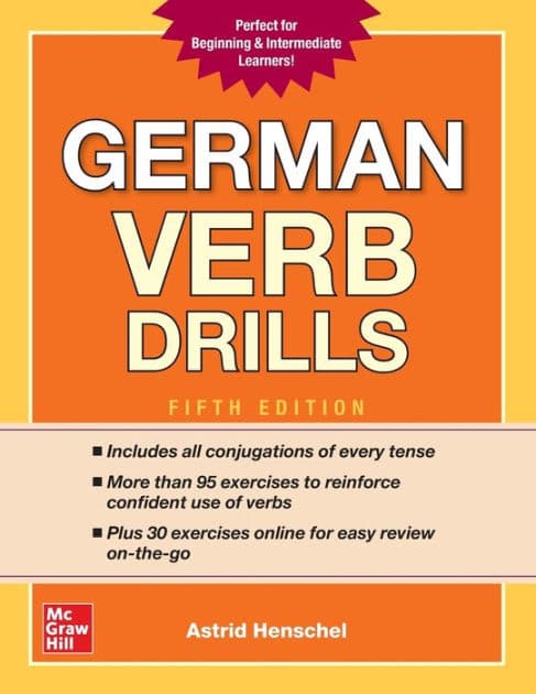 German Verb Drills, Fifth Edition by Astrid Henschel