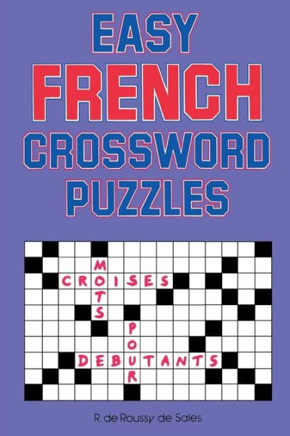 Easy French Crossword Puzzles by R. Sales