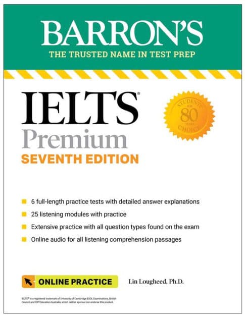 IELTS Premium: 6 Practice Tests + Comprehensive Review + Online Audio, Seventh Edition by Barron's Educational Series