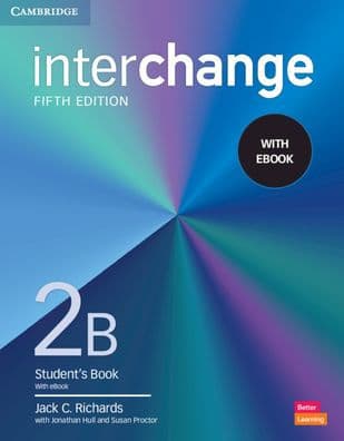Interchange Level 2B Student's Book with eBook by Jack C. Richards
