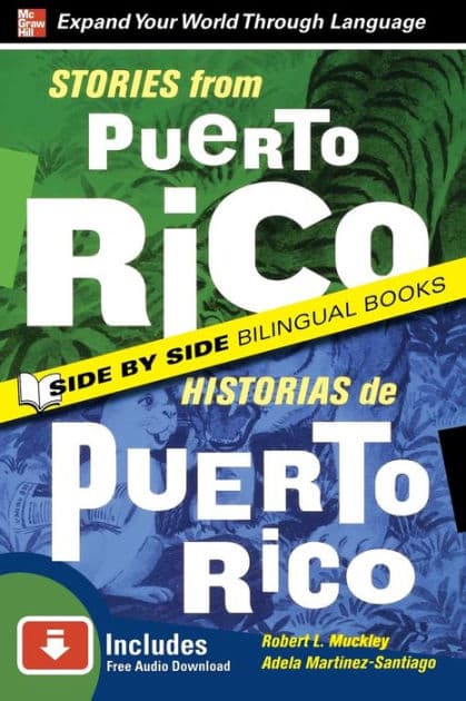 Stories from Puerto Rico/Historias de Puerto Rico by Robert L. Muckley