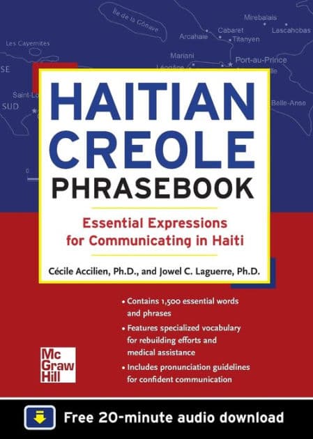 Haitian Creole Phrasebook: Essential Expressions for Communicating in Haiti by Cecile Accilien