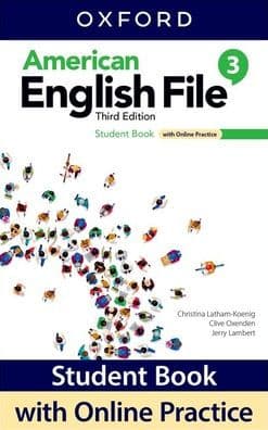 American English File Level 3 Student Book With Online Practice by Oxford University Press