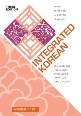 Integrated Korean: Intermediate 1, Third Edition by Young-mee Yu Cho