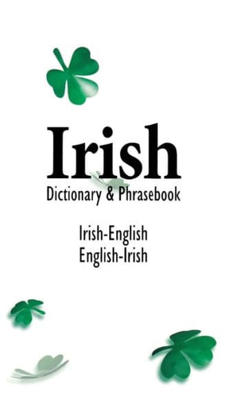 Irish-English English-Irish Dictionary & Phrasebook by Davidovic Mladen