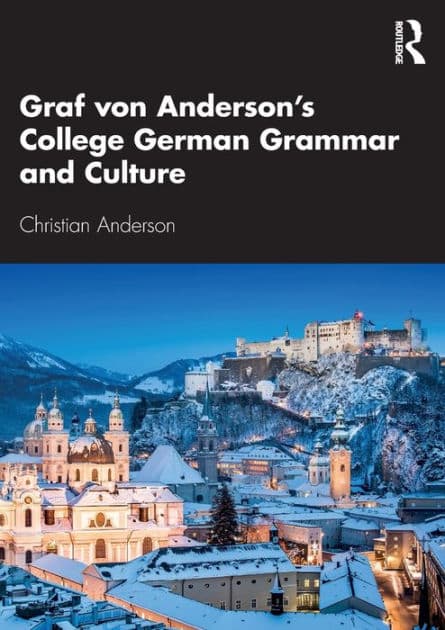 Graf von Anderson's College German Grammar and Culture by Christian Anderson