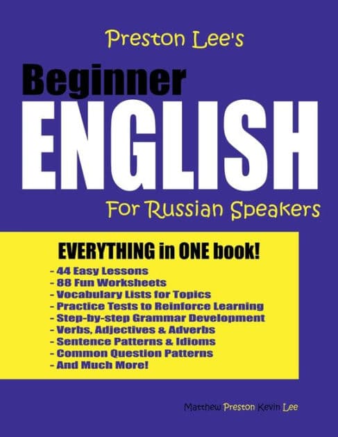 Preston Lee's Beginner English For Russian Speakers by Kevin Lee