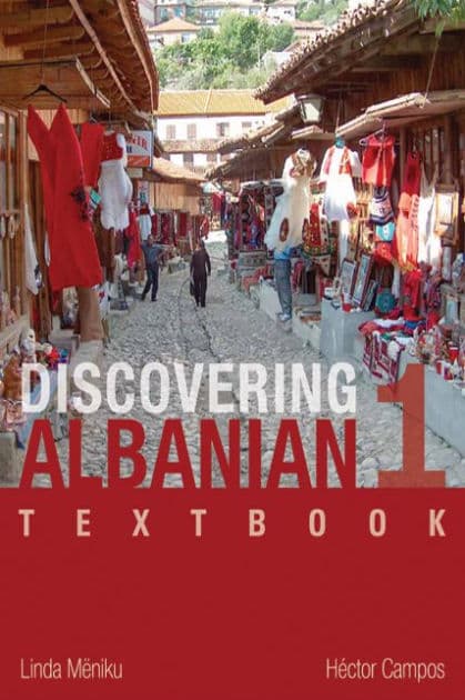 Discovering Albanian I Textbook by Linda Mëniku