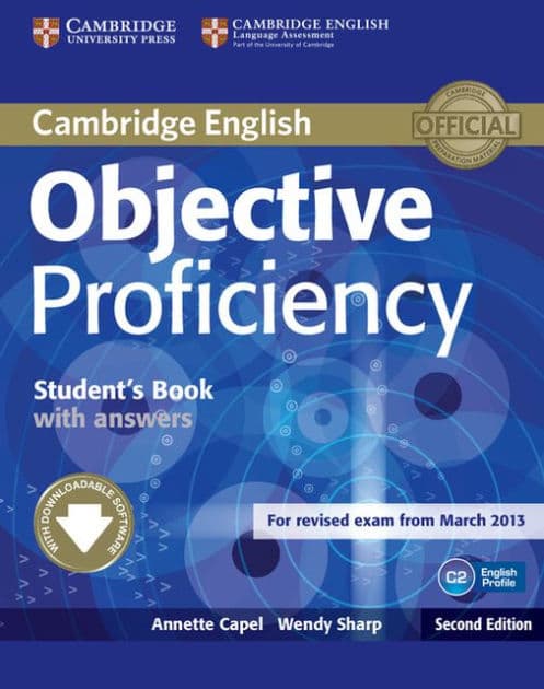 Objective Proficiency Student's Book with Answers with Downloadable Software by Annette Capel