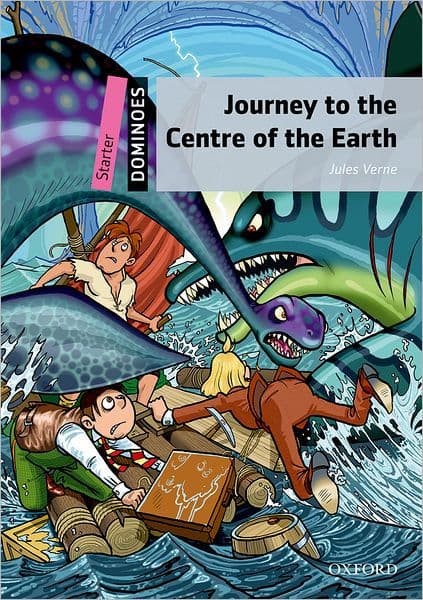 Dominoes: Starter Leve: 250-Word VocabularyJourney to the Centre of the Earth by Oxford University Press