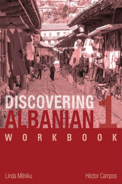 Discovering Albanian I Workbook by Linda Mëniku