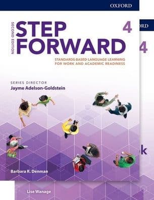 Step Forward 2E Level 4 Student Book and Workbook Pack: Standards-based language learning for work and academic readiness by Barbara R. Denman