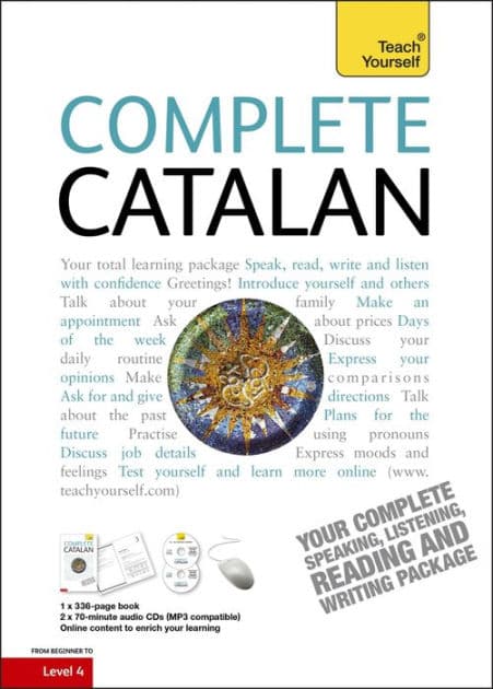 Complete Catalan Beginner to Intermediate Course: Learn to read, write, speak and understand a new language by Anna Poch