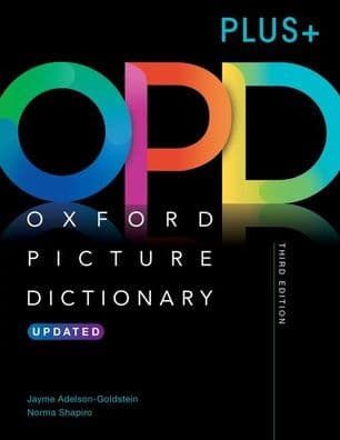 Oxford Picture Dictionary Third Edition PLUS+: Picture the journey to success by Oxford University Press
