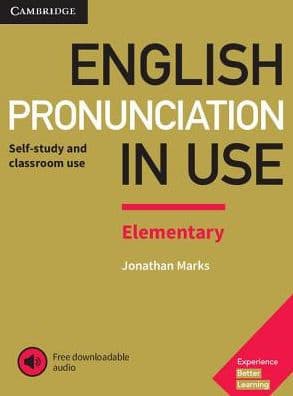 English Pronunciation in Use Elementary Book with Answers and Downloadable Audio by Jonathan Marks