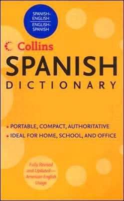 Collins Spanish Dictionary by HarperCollins Publishers