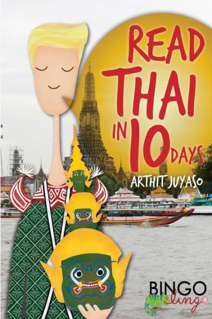 Read Thai in 10 Days by Bingo Lingo