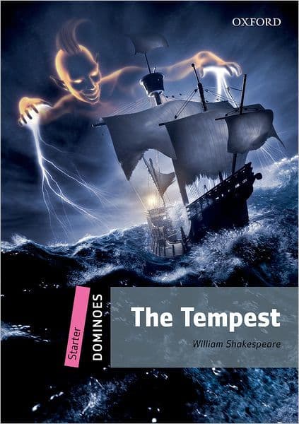 THE TEMPEST: Starter Level: 250-Word VocabularyThe Tempest by Oxford University Press
