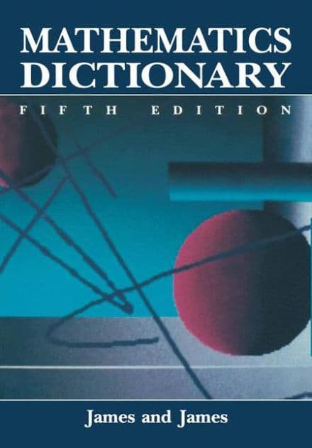 Mathematics Dictionary / Edition 5 by R.C. James