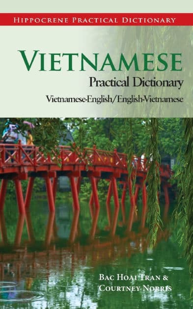 Vietnamese-English/English-Vietnamese Practical Dictionary by Bac Tran