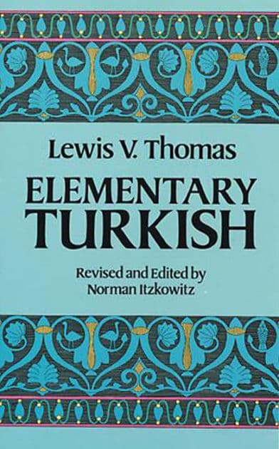 Elementary Turkish by Lewis Thomas